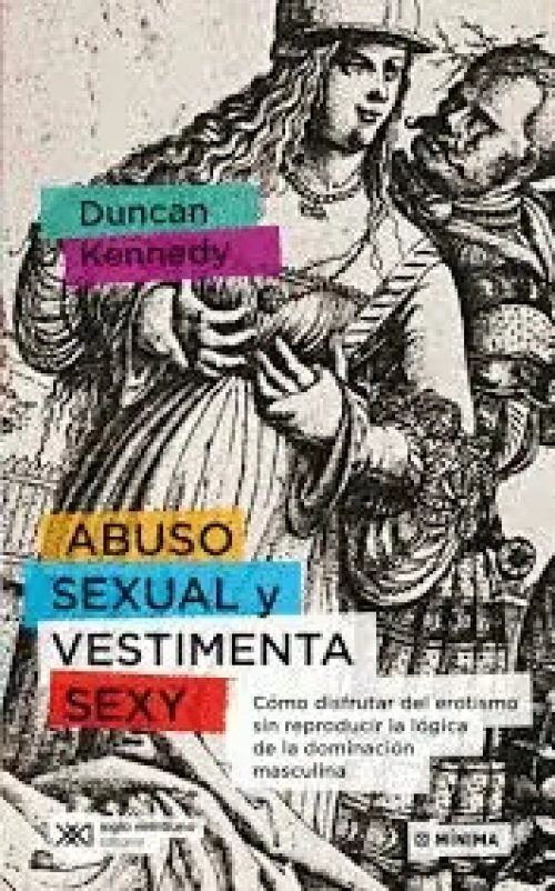 Abuso Sexual y Vestimenta Sexy