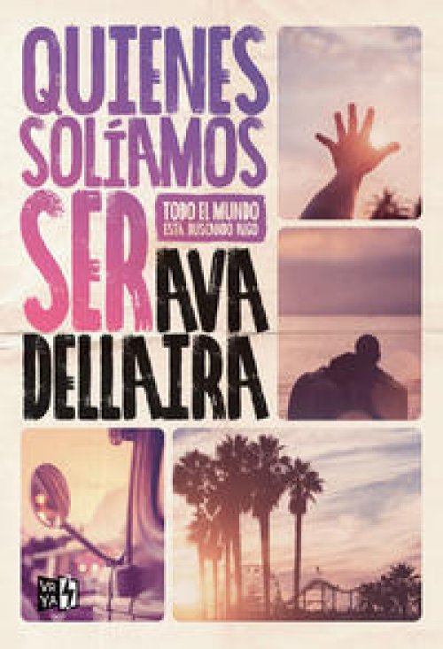 Quienes solíamos ser
