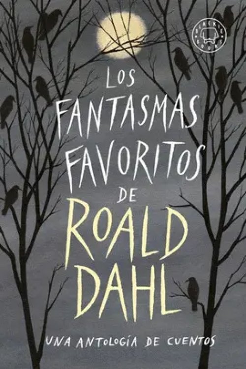 Fantasmas Favoritos de Roald Dahl, los