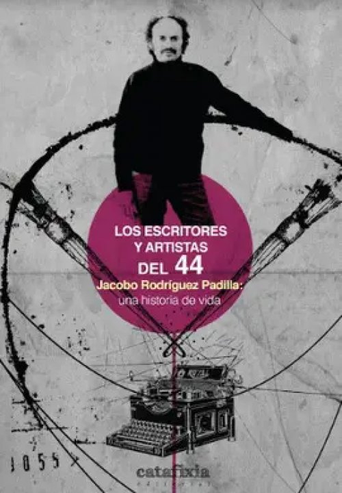 Los Escritores y Artistas del 44