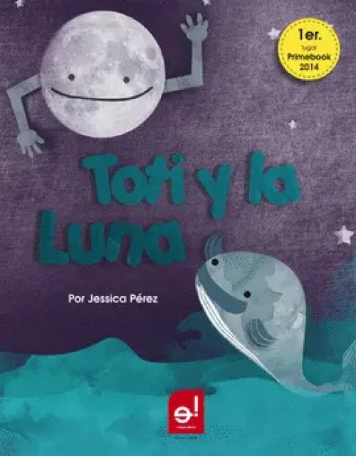 Toti y la Luna