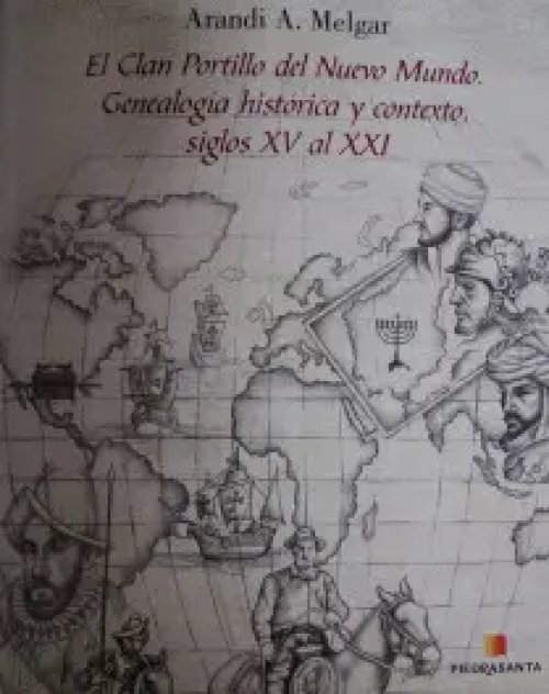 El Clan Portillo del Nuevo Mundo