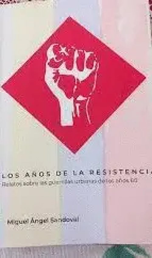 Los Años de la Resistencia