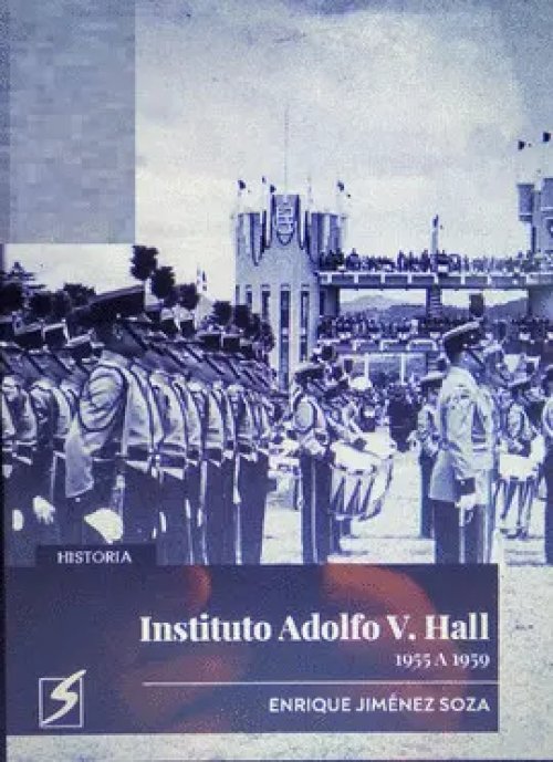 Instituto Adolfo V. Hall 1955 a 1959
