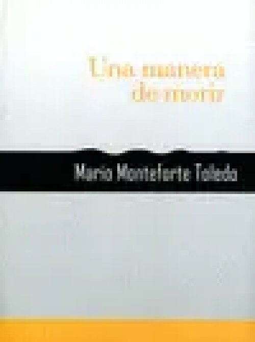 Una Manera de Morir