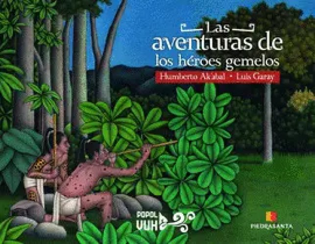 Las Aventuras de los Heroes Gemelos
