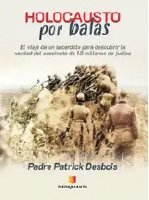 Holocausto por Balas