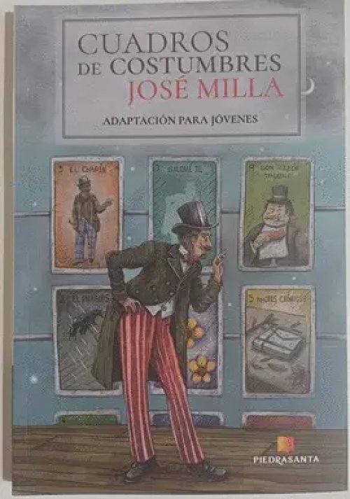 Cuadros de Costumbres (Adaptado para Jovenes)