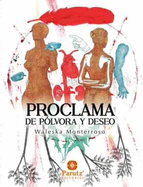 Proclama de Pólvora y Deseo