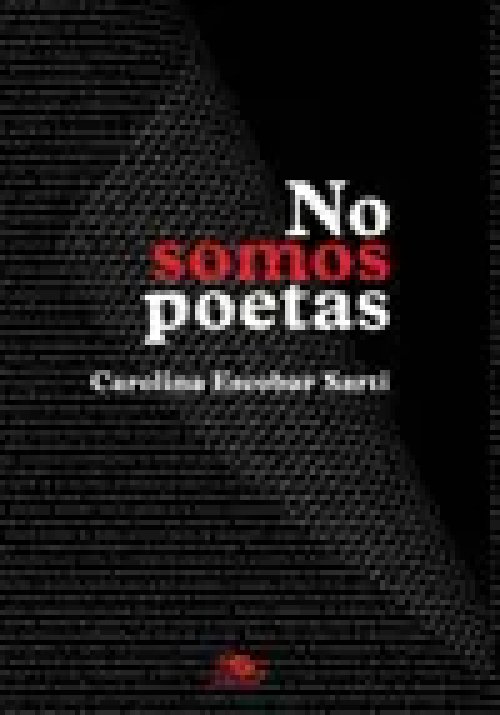 No Somos Poetas