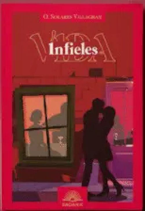 Vida. Infieles