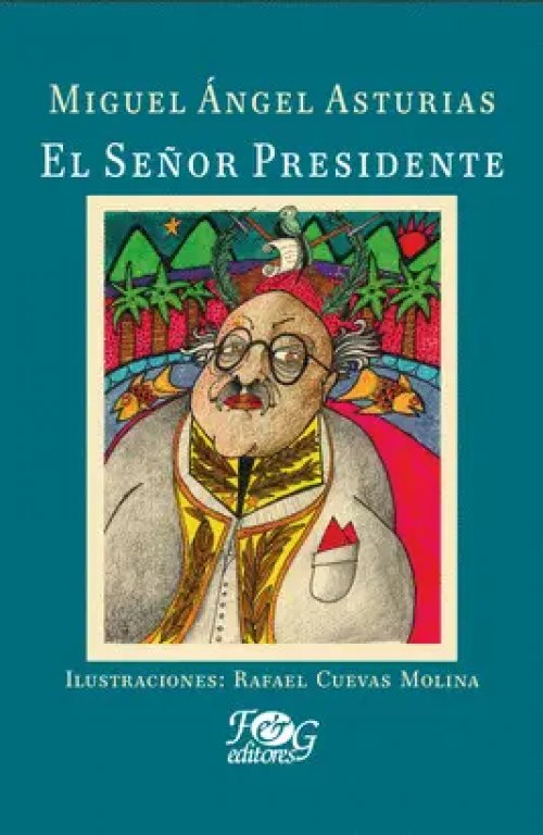 El Señor Presidente (Ilustrada)