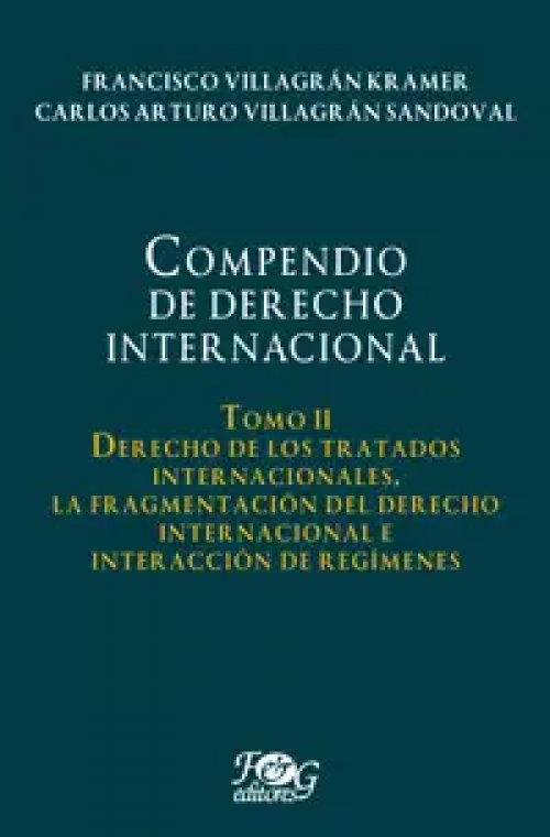 Compendio de Derecho Internacional. Tomo Ii