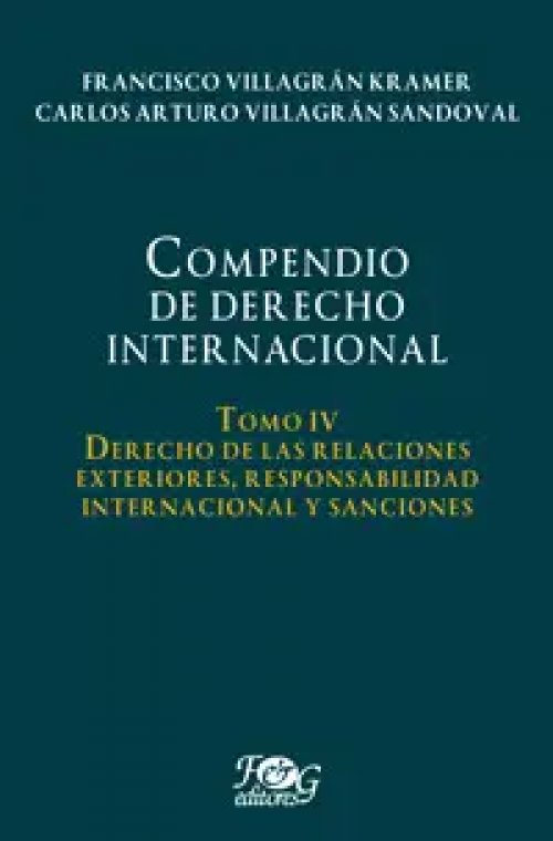 Compendio de Derecho Internacional. Tomo Iv