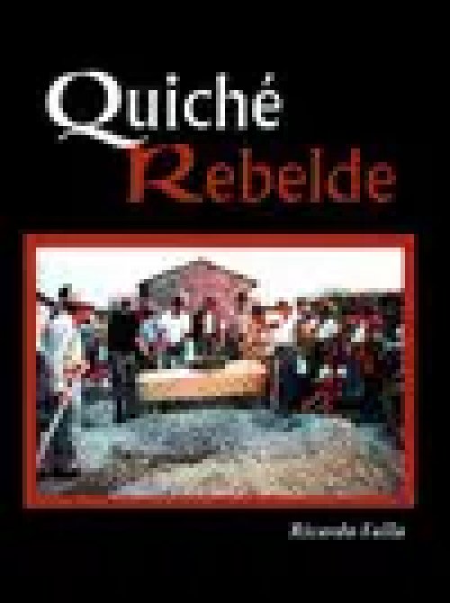 Quiche Rebelde
