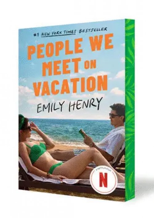 People We Meet On Vacation (Netflix Tie-In)