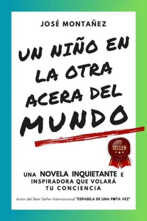 UN NIÑO EN LA OTRA ACERA DEL MUNDO