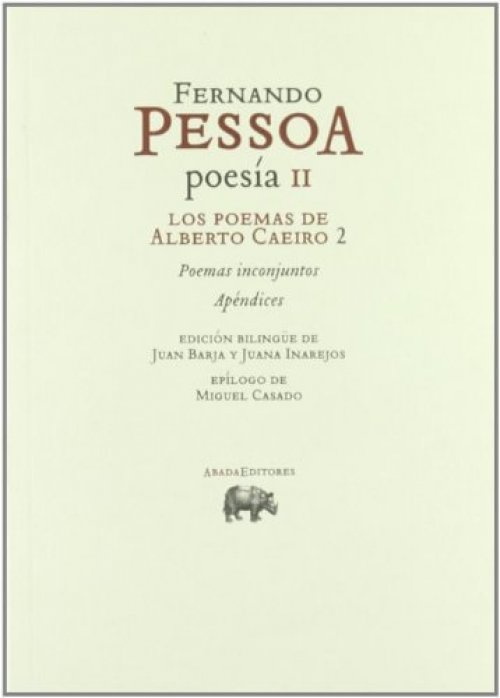 Los poemas de Alberto Caeiro (2 parts)